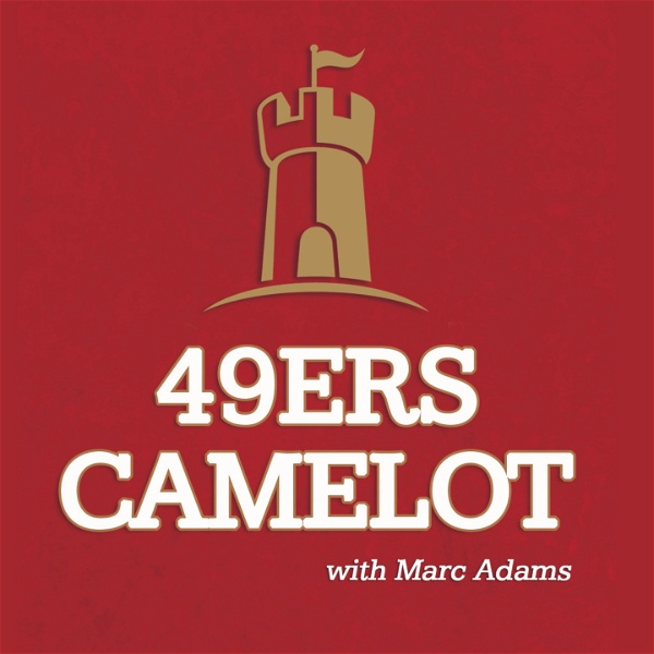 Artwork for 49ers Camelot Podcast