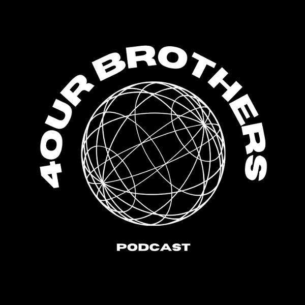 Artwork for 4our Brothers Podcast