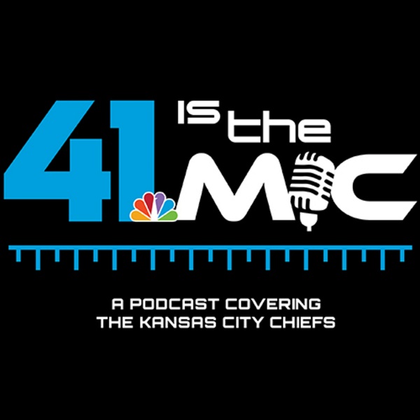 Artwork for 41 is the Mic Chiefs Podcast