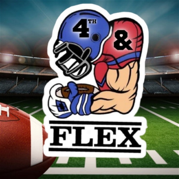 Artwork for 4th and Flex Fantasy Football Podcast