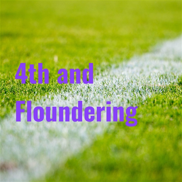 Artwork for 4th and Floundering