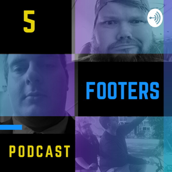 Artwork for 5 Footers Podcast