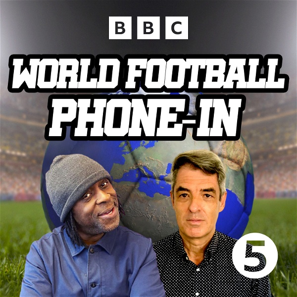 Artwork for 5 Live's World Football Phone-in