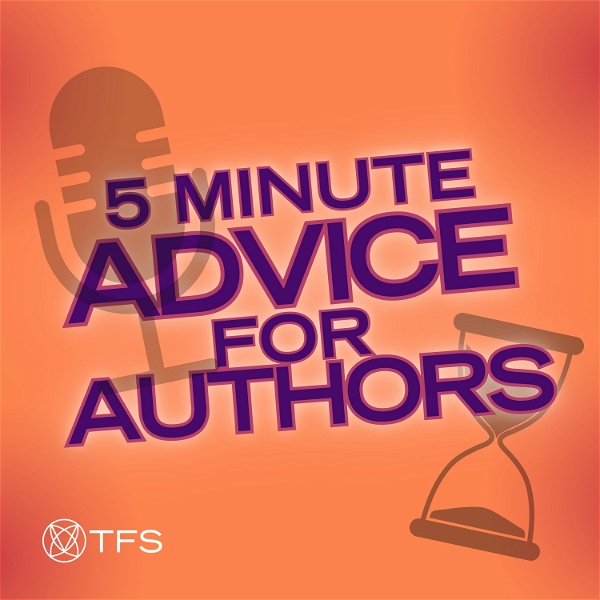 Artwork for 5 Minute Advice for Authors