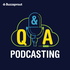 Podcasting Q&A