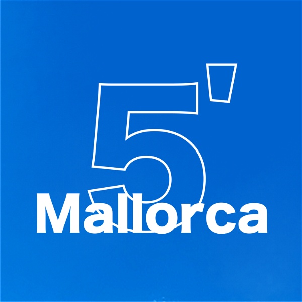 Artwork for 5 Minuten Mallorca I der Insel-Podcast