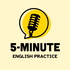 5-minute English Practice