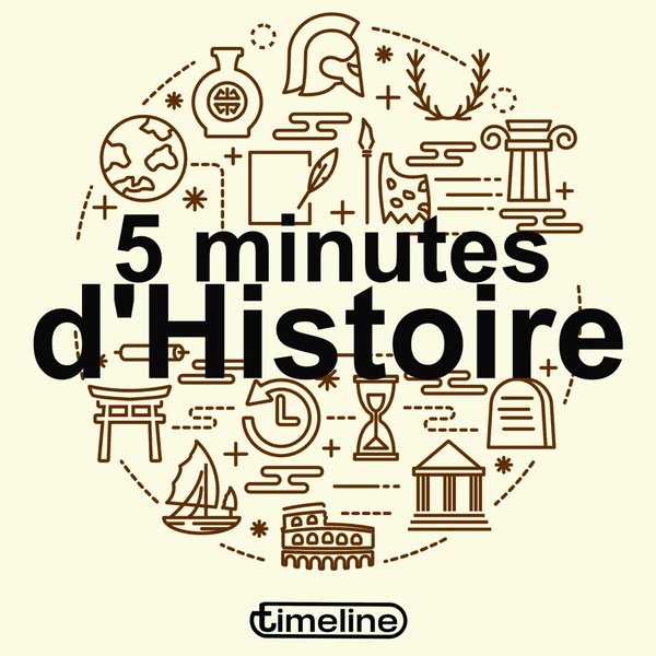 Artwork for 5 minutes d’Histoire