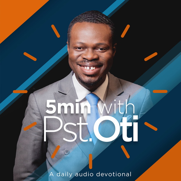 Artwork for 5 Minutes with Pastor Oti