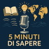 5 Minuti di Sapere