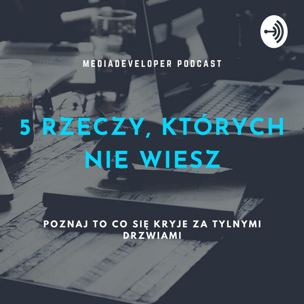 Artwork for 5 RZECZY, KTÓRYCH NIE WIESZ