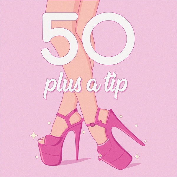 Artwork for 50 Plus a Tip