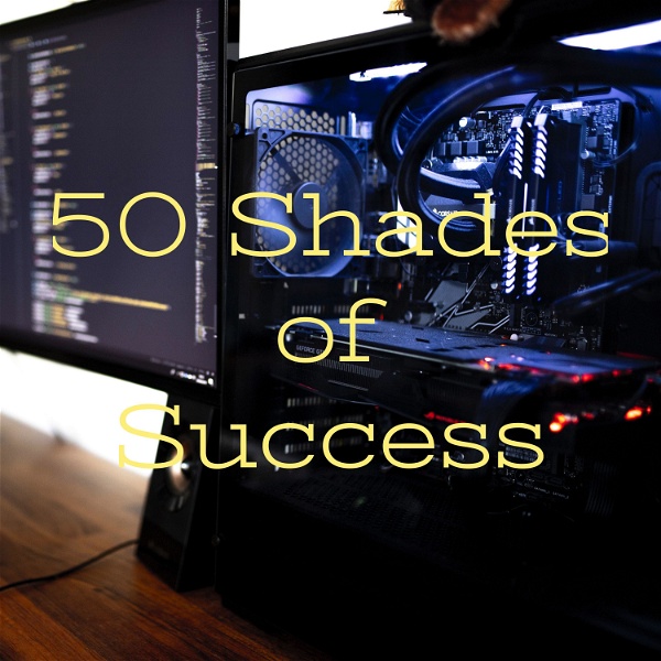 Artwork for 50 Shades of Success