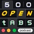 500 Open Tabs