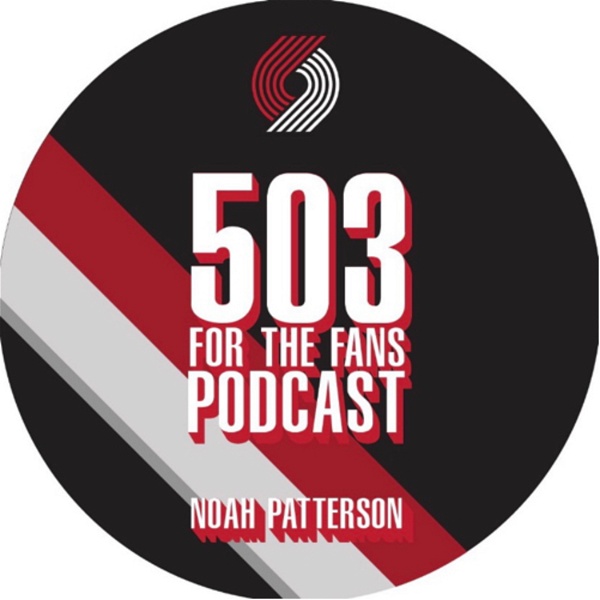 Artwork for 503ForTheFans Podcast
