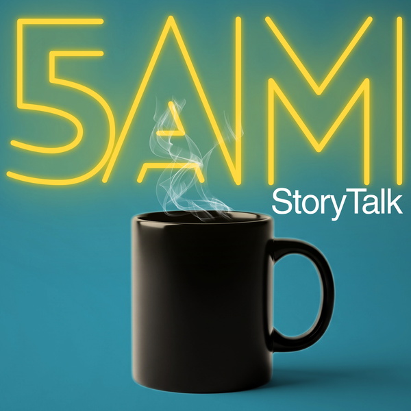 Artwork for 5AM StoryTalk