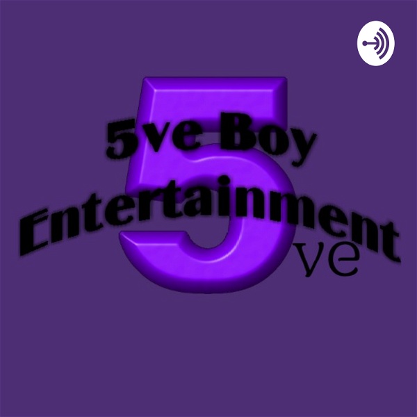 Artwork for 5ve Boy Podcast