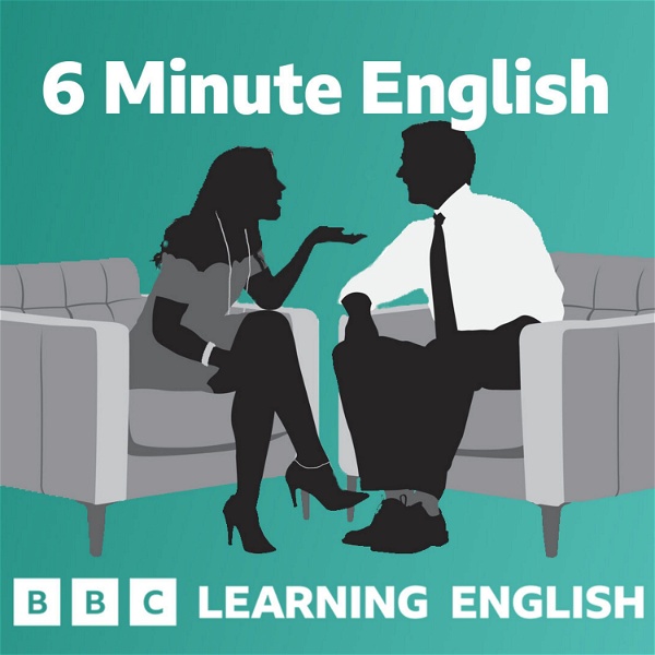 Artwork for 6 Minute English