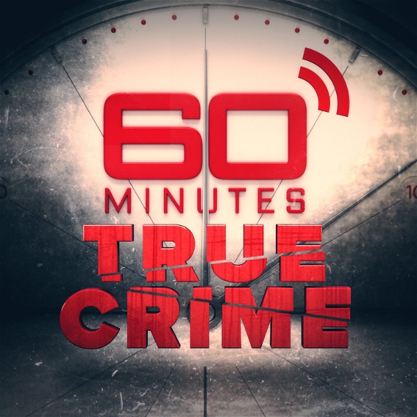 Artwork for 60 Minutes True Crime Podcast