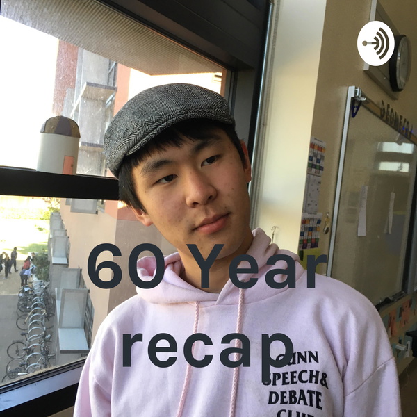 Artwork for 60 Year recap