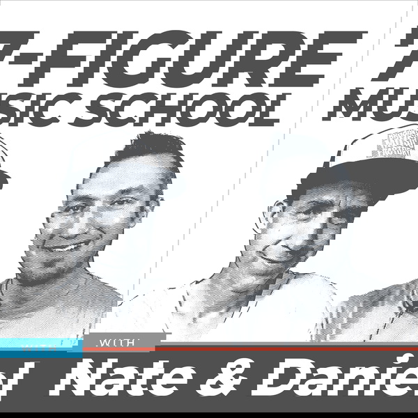 Artwork for 7-Figure Music School