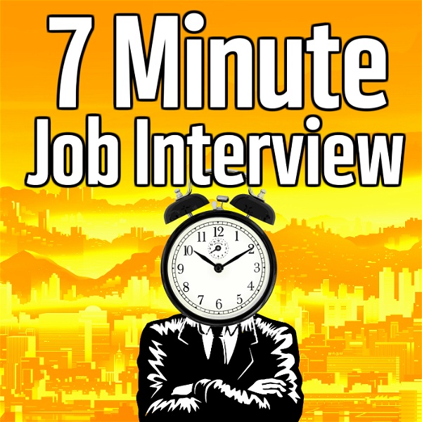 Artwork for 7 Minute Job Interview Podcast
