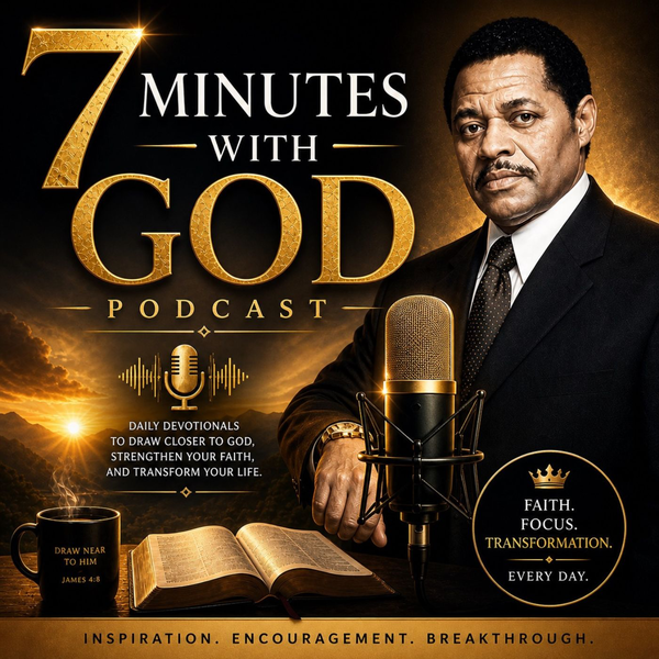 Artwork for 7 Minutes with God Episodes