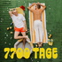 7700 Tage