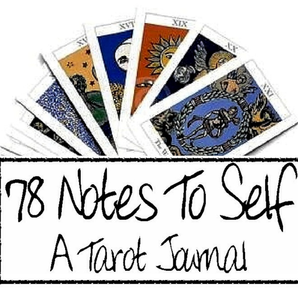 Artwork for 78 Notes To Self Podcast