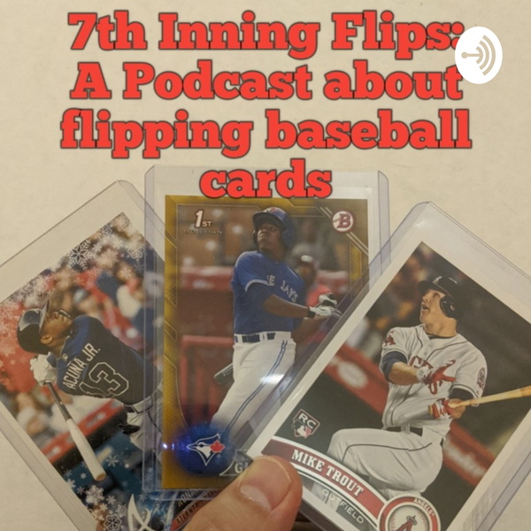 Artwork for 7th Inning Flips