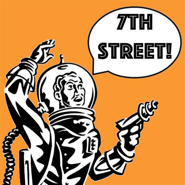 Artwork for 7th Street Podcast