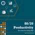 80/20 Productivity