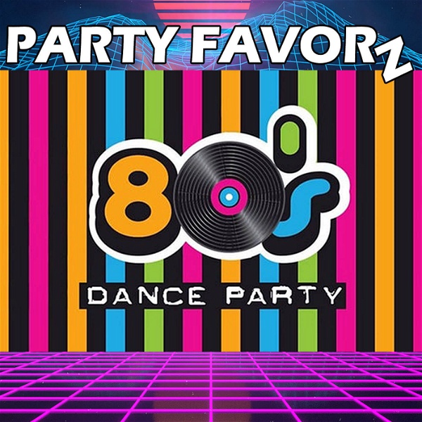 Artwork for 80s Dance Music Classics by Party Favorz