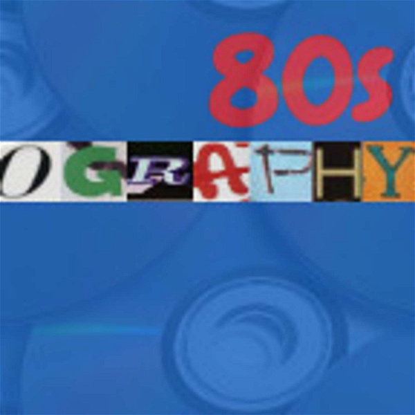 Artwork for 80sography