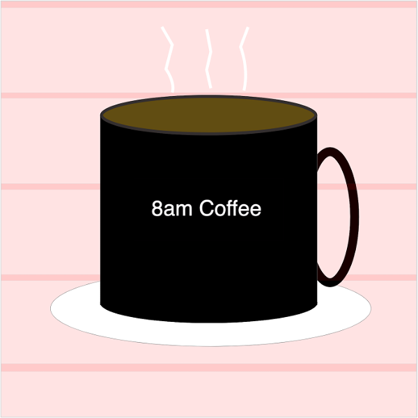 Artwork for 8am Coffee
