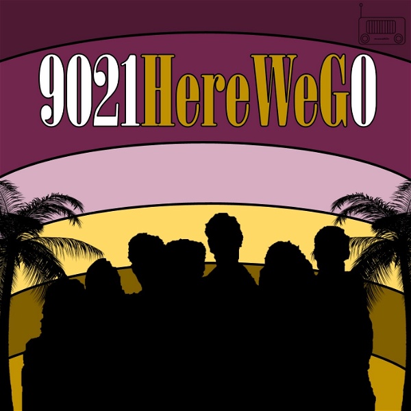 Artwork for 9021 Here We G0! : A Beverly Hills 90210 Podcast