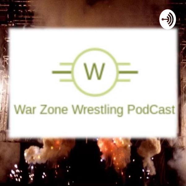 Artwork for War Zone Wrestling Podcast