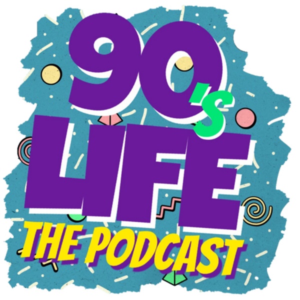 Artwork for 90s Life the Podcast