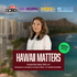 Hawaii Matters