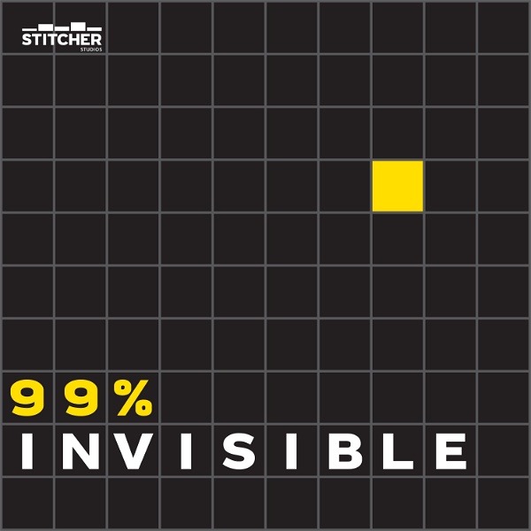 Artwork for 99% Invisible