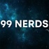 99 Nerds
