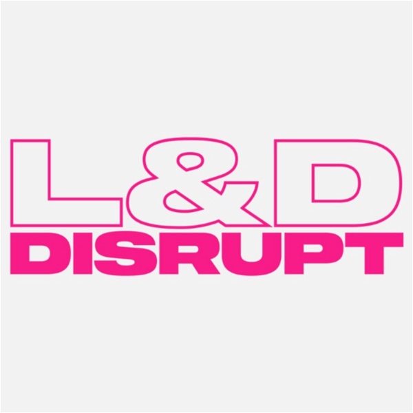 Artwork for L&D Disrupt