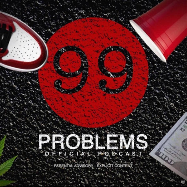 Artwork for 99 Problems Podcast