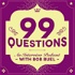 99 Questions