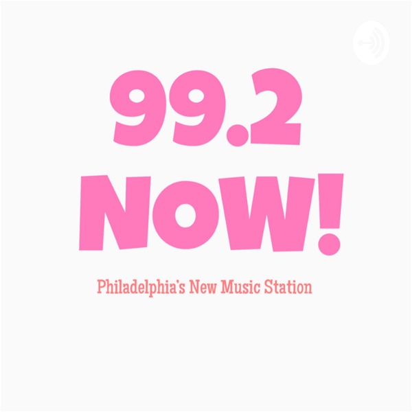 Artwork for 99.2 NOW! Philadelphia’s New Music Station