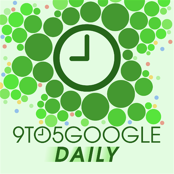 Artwork for 9to5Google Daily