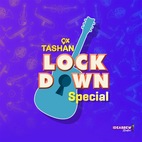 Artwork for 9x Tashan Lockdown Special Podcast