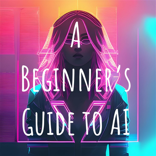 Artwork for A Beginner's Guide to AI