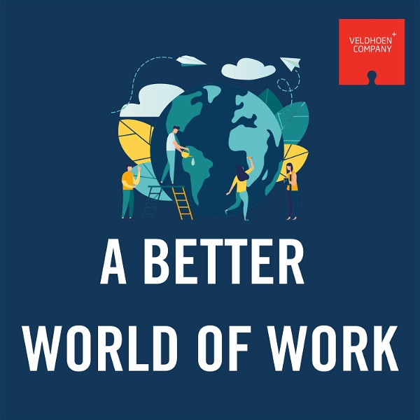 Artwork for A Better World of Work