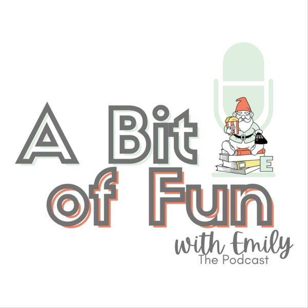 Artwork for A Bit of Fun with Emily